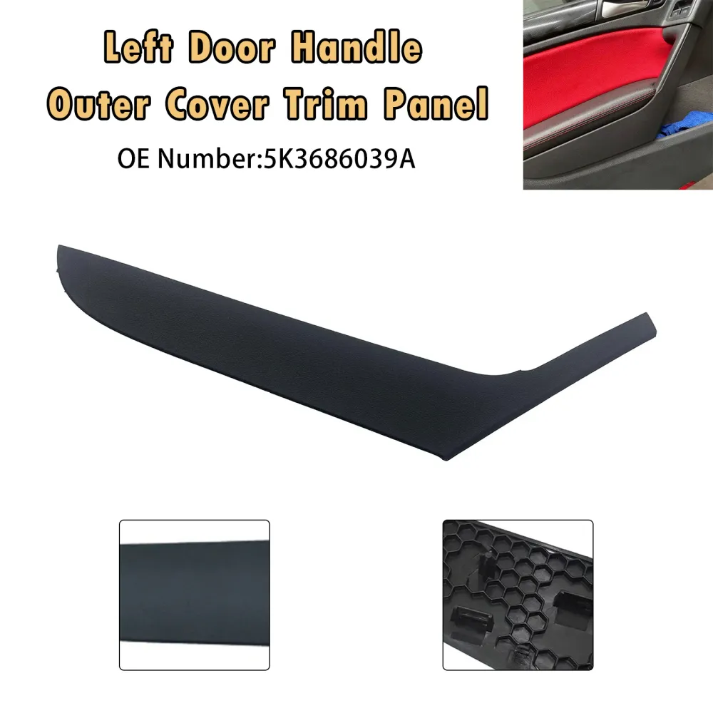 Left Door Handle Outer Cover Trim Panel 5K3686039A VW Golf 6 Coupe 2009-2013