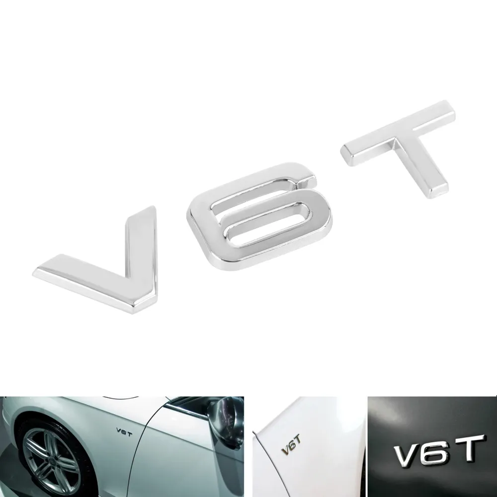 V6T emblema de emblema adequado para Audi A1 A3 A4 A5 A6 A7 Q3 Q5 Q7 S6 S7 S8 S4 SQ5 Chrome