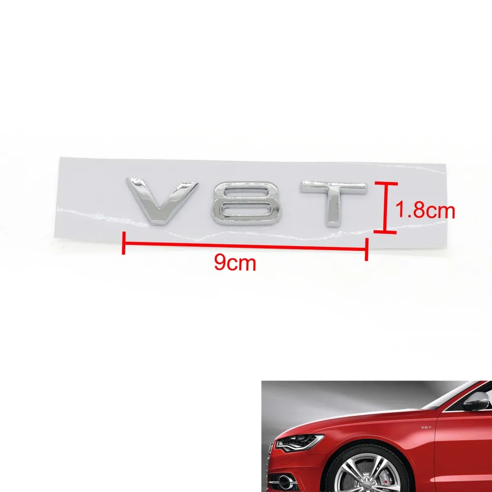 V8T emblema de emblema adequado para Audi A1 A3 A4 A5 A6 A7 Q3 Q5 Q7 S6 S7 S8 S4 SQ5 Chrome genérico