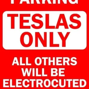 Somente Tesla - Sinal de metal de estacionamento reservado